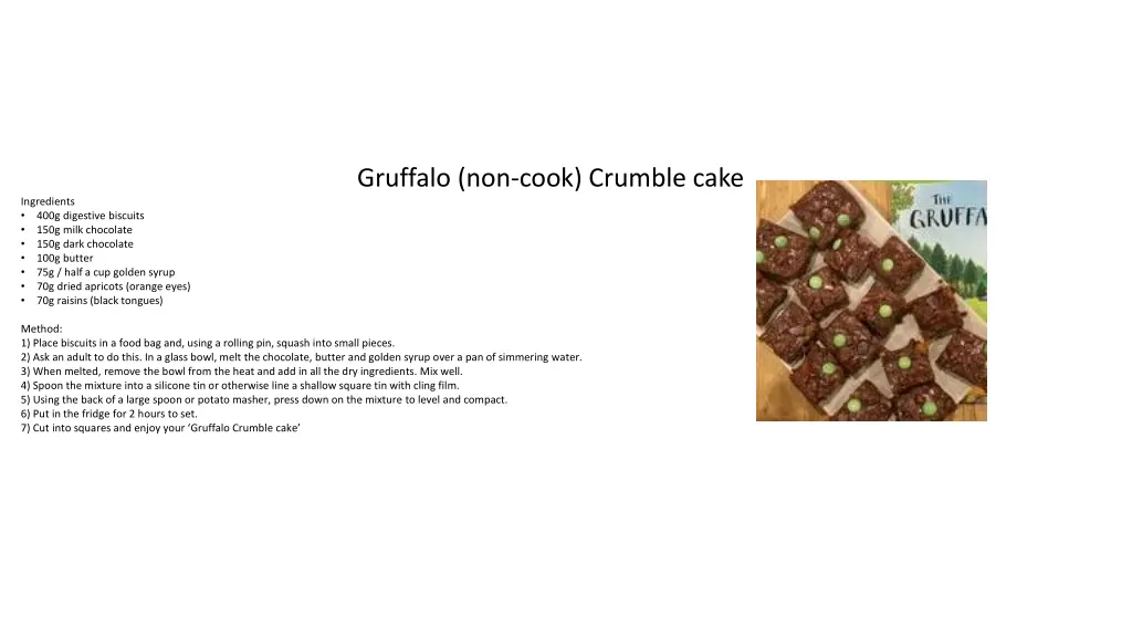 gruffalo non cook crumble cake