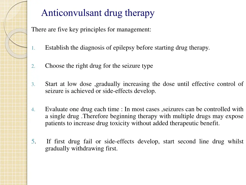 anticonvulsant drug therapy