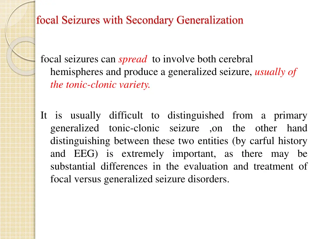 focal seizures with secondary generalization