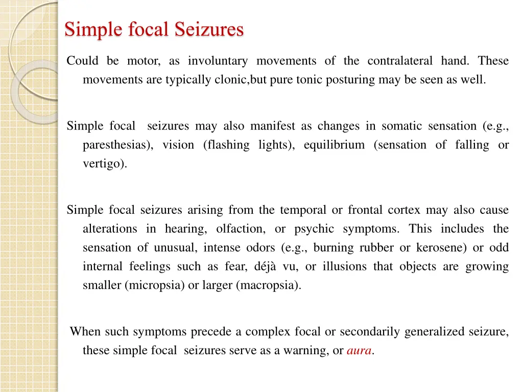 simple focal seizures