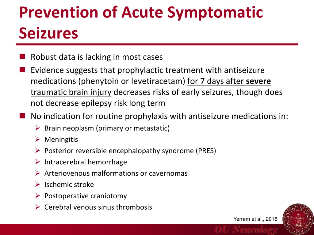 prevention of acute symptomatic seizures