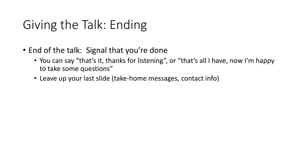 giving the talk ending