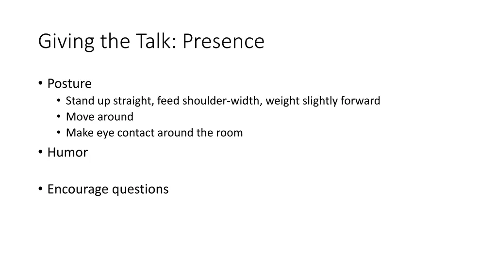 giving the talk presence