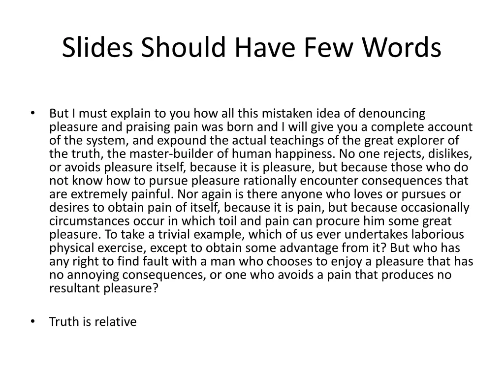 slides should have few words