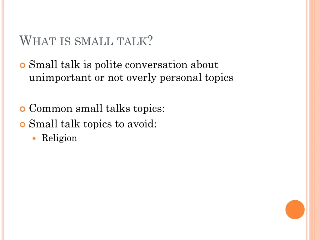 w hat is small talk 12