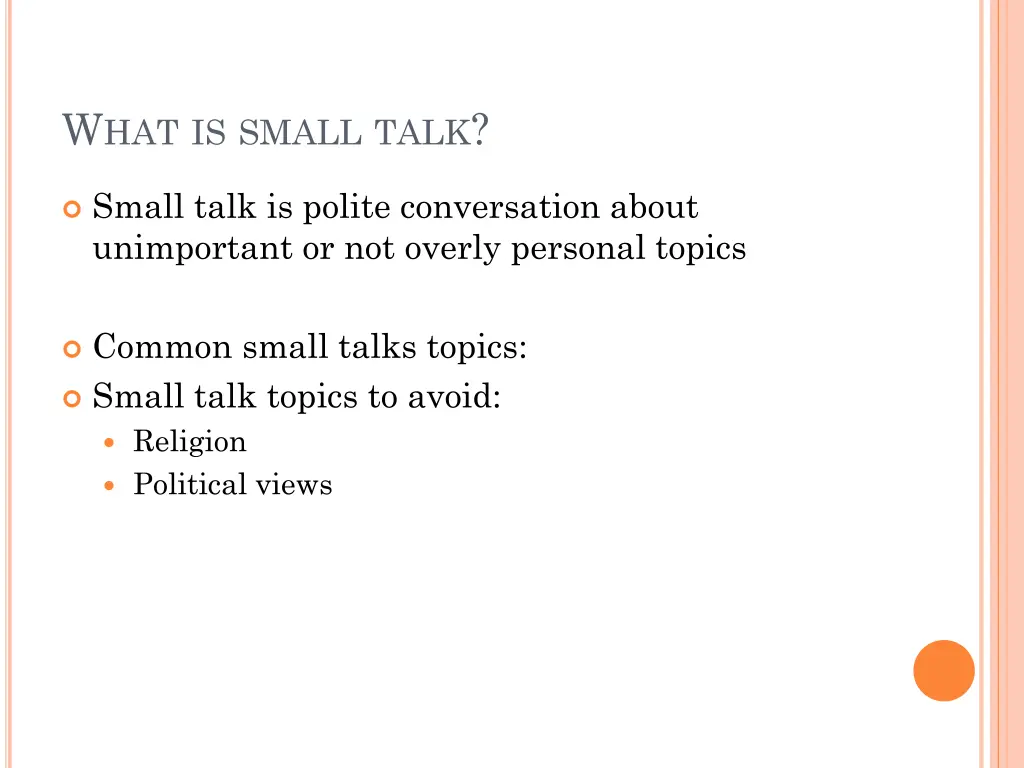 w hat is small talk 13