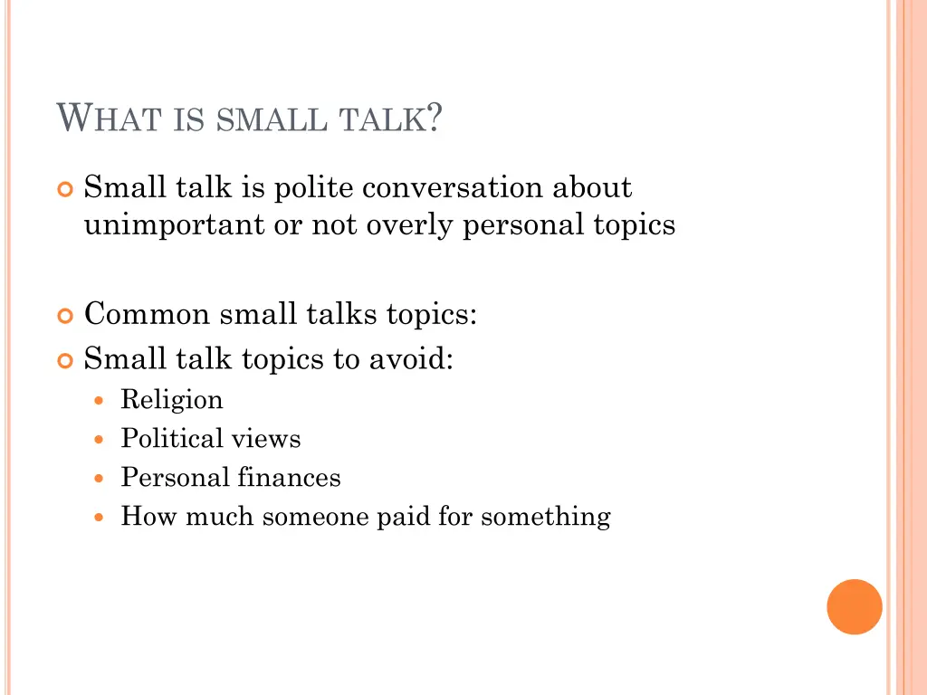 w hat is small talk 15