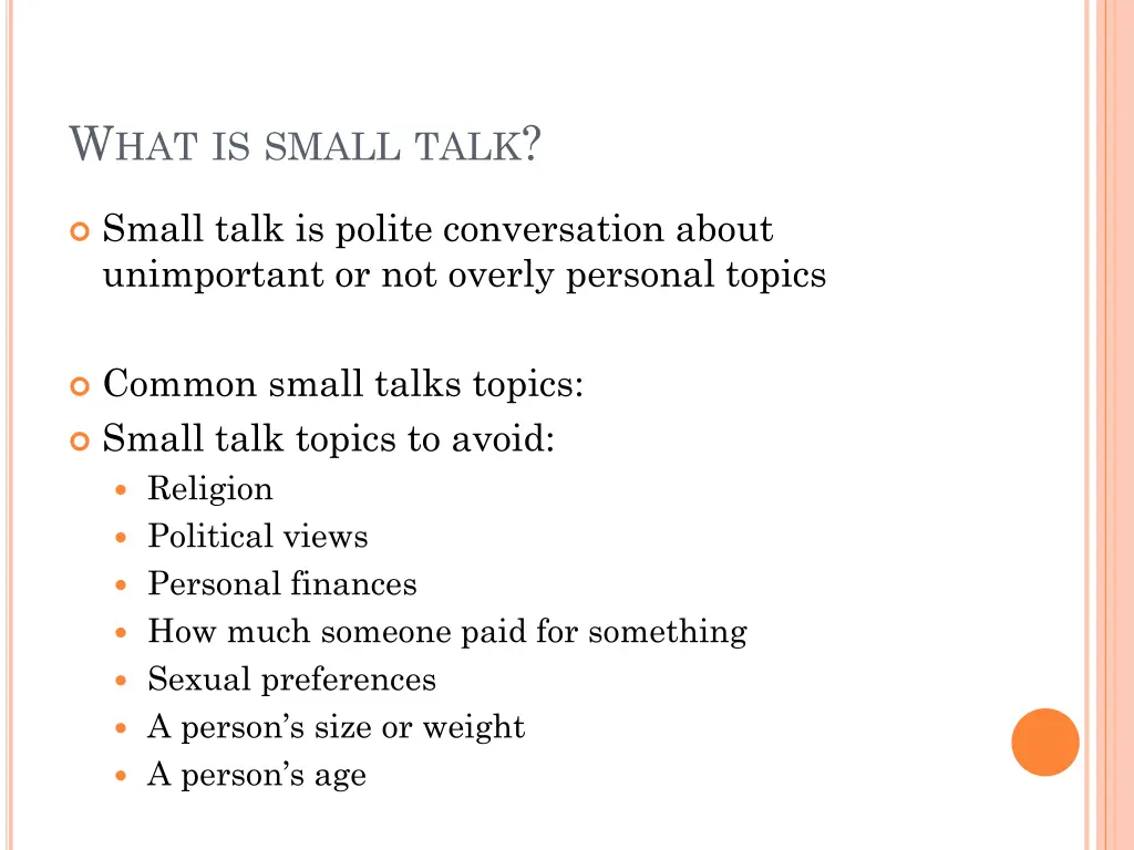 w hat is small talk 18