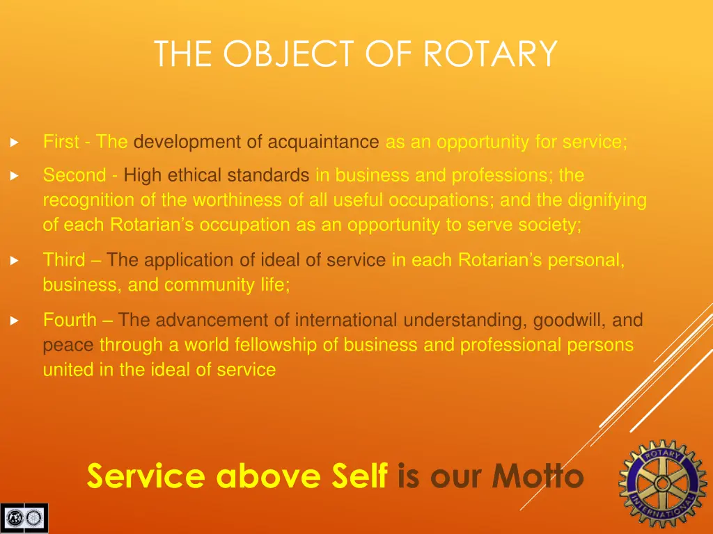 the object of rotary