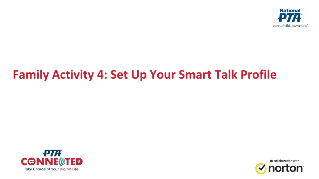 family activity 4 set up your smart talk profile