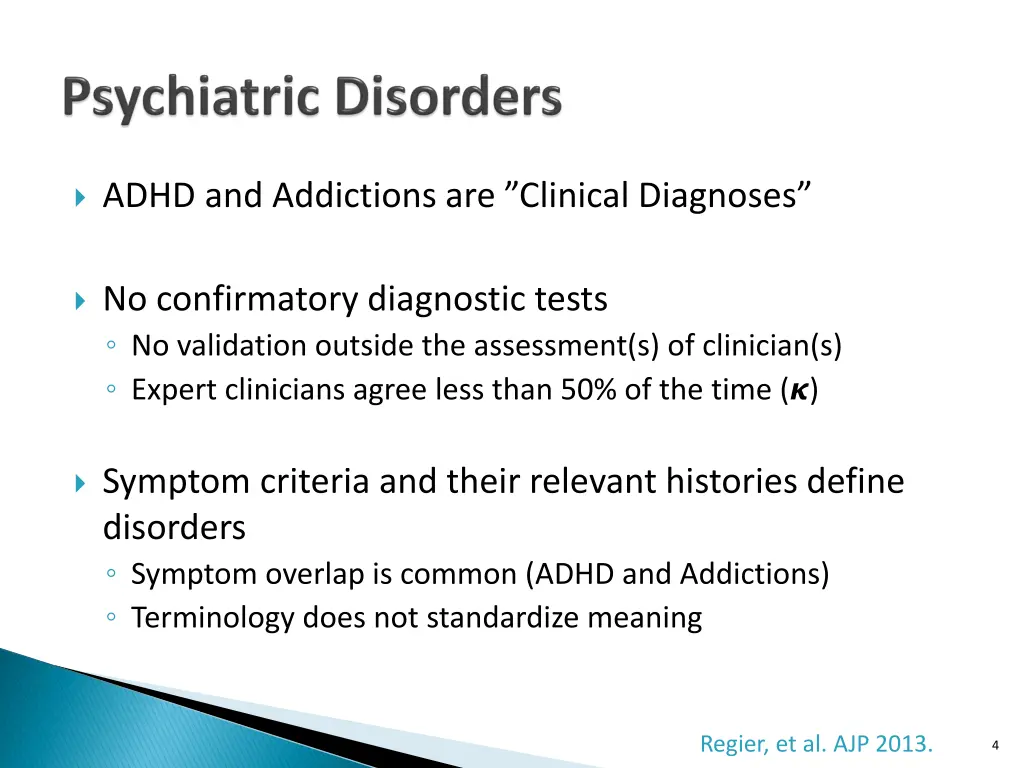 adhd and addictions are clinical diagnoses