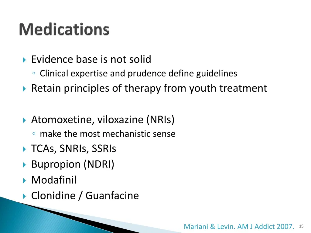 evidence base is not solid clinical expertise