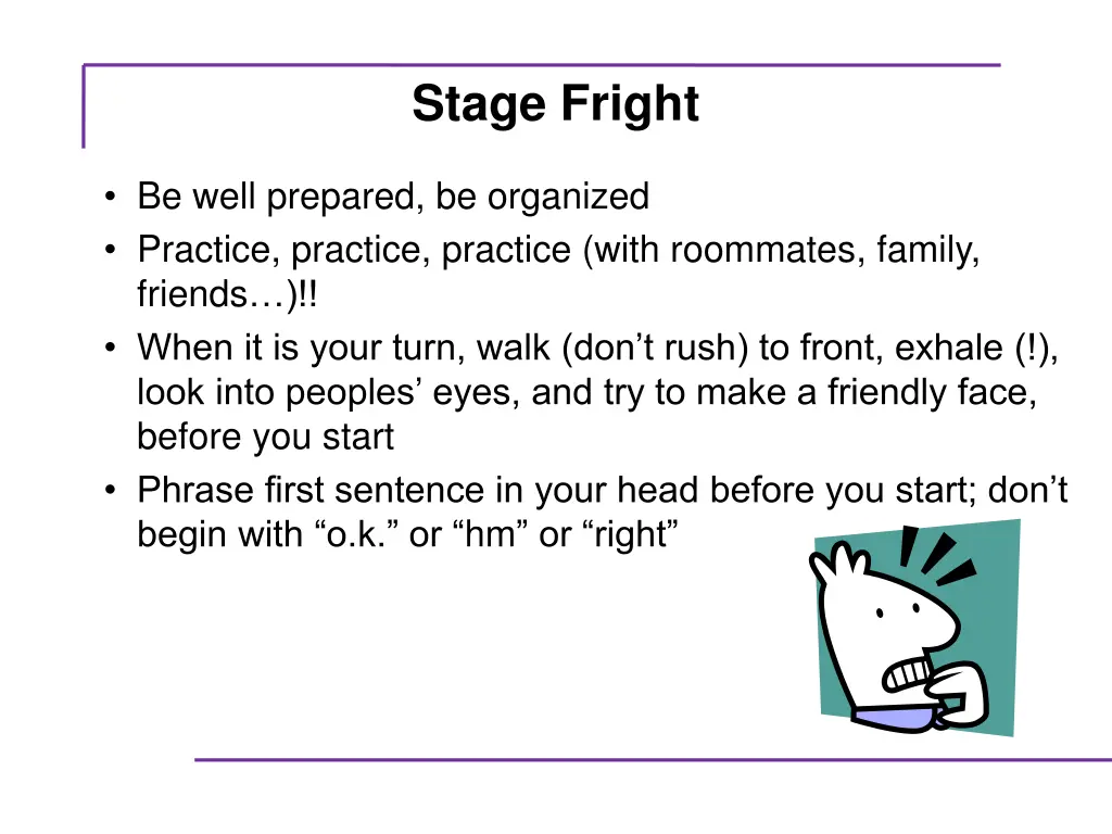 stage fright