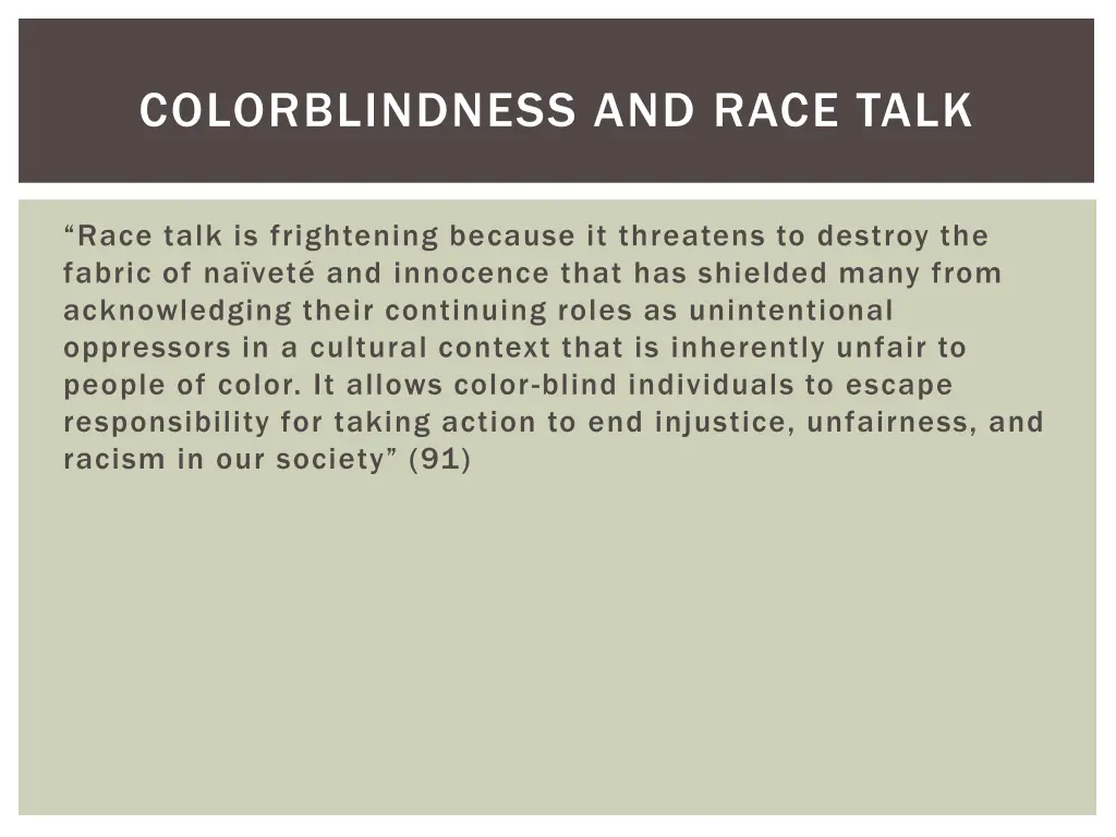 colorblindness and race talk