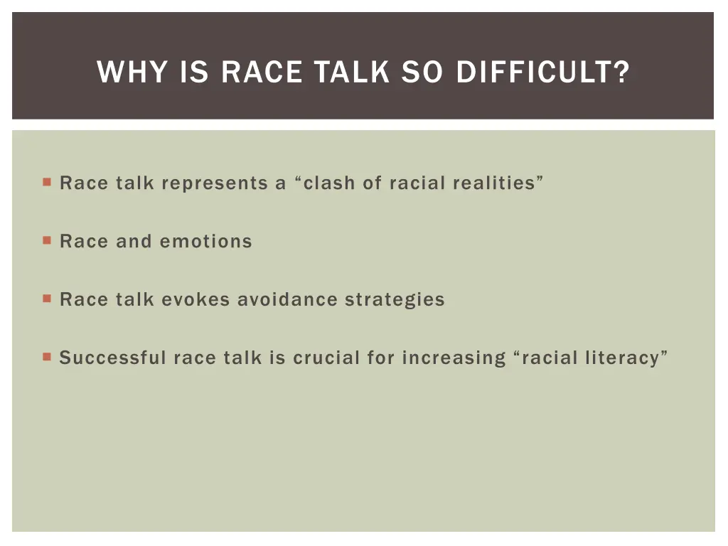 why is race talk so difficult