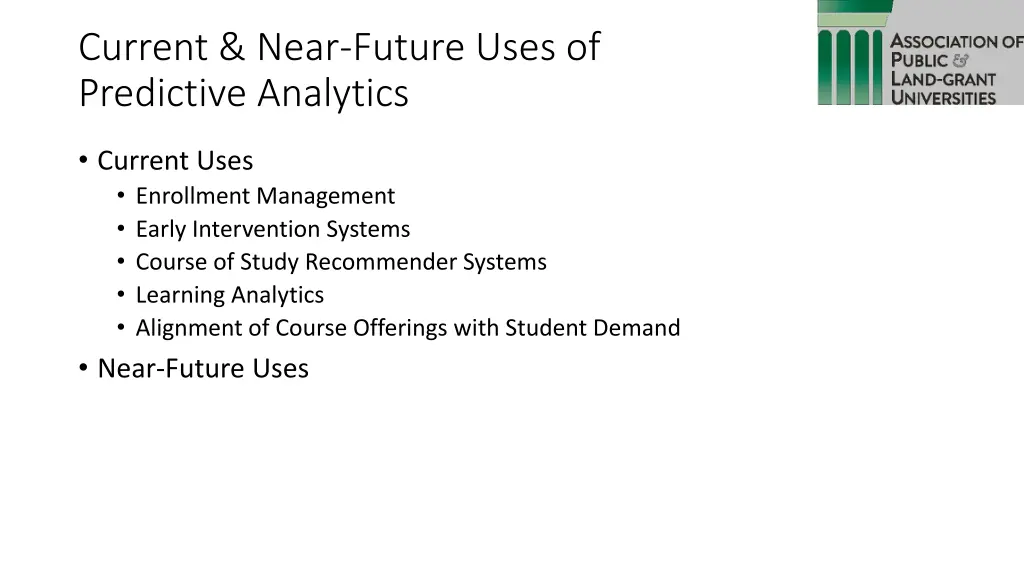 current near future uses of predictive analytics