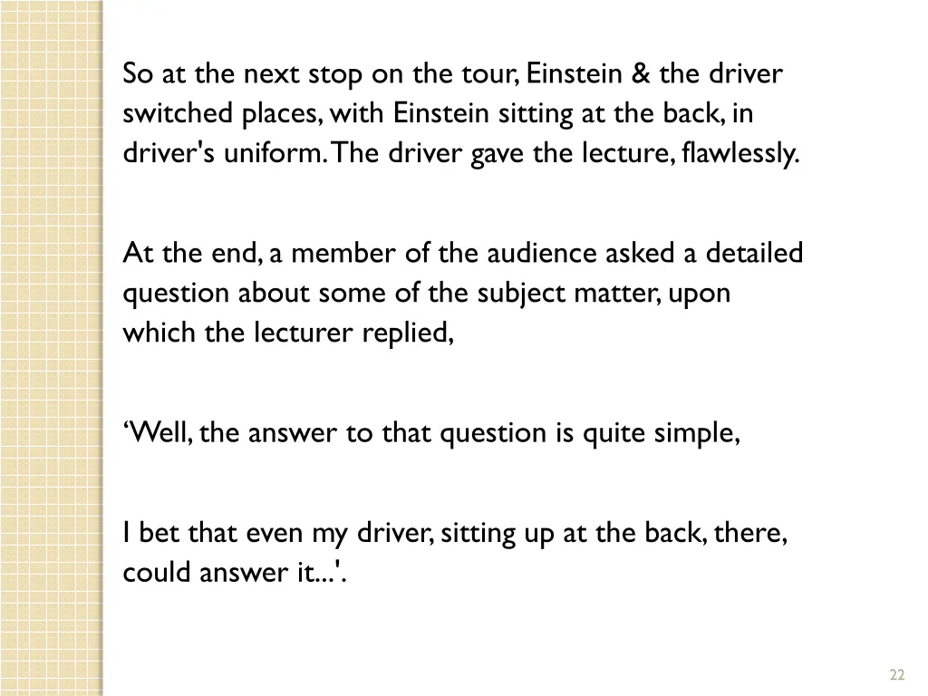 so at the next stop on the tour einstein