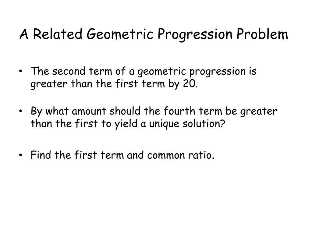 a related geometric progression problem