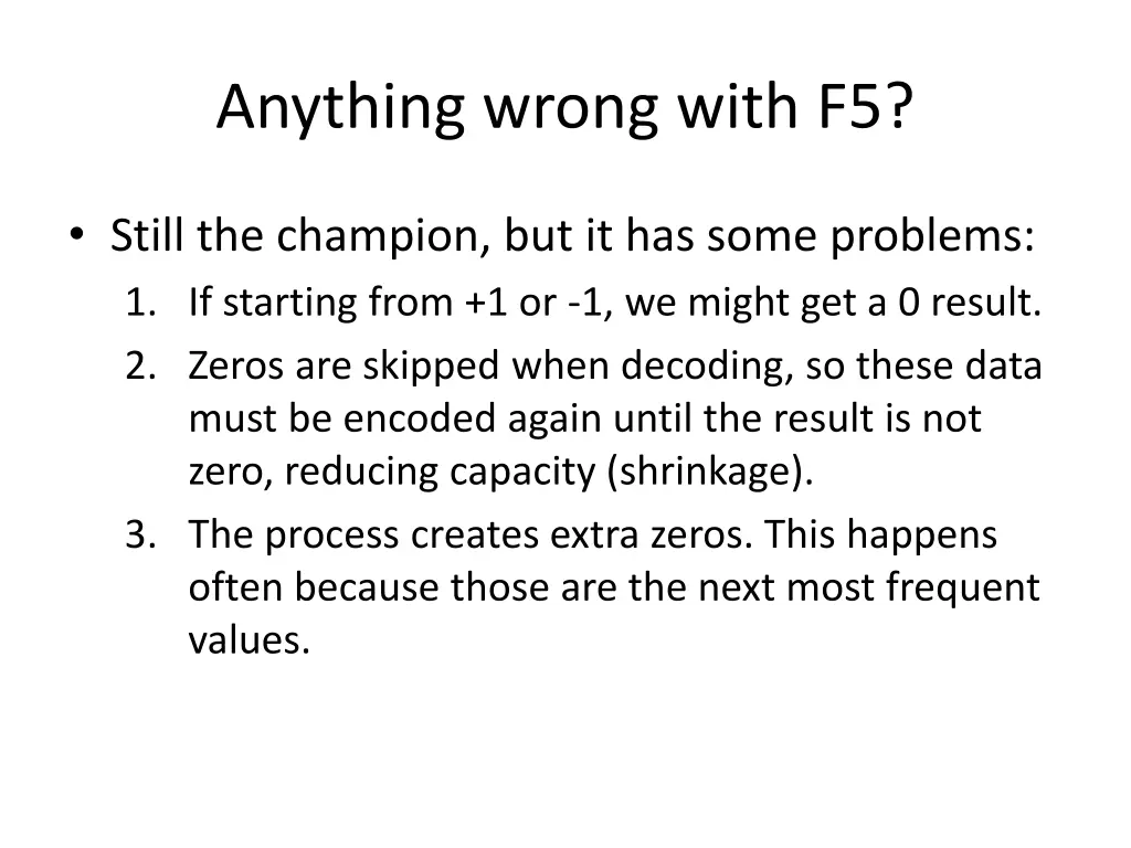 anything wrong with f5