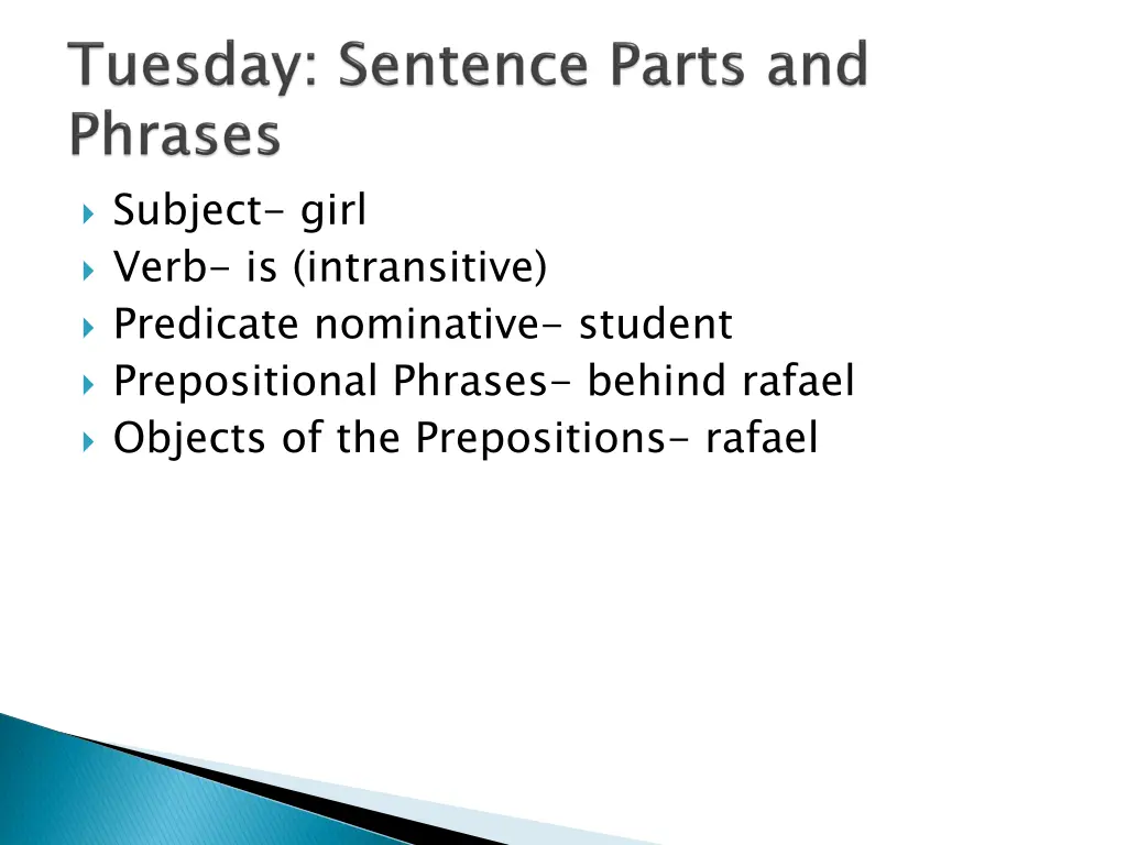 subject girl verb is intransitive predicate