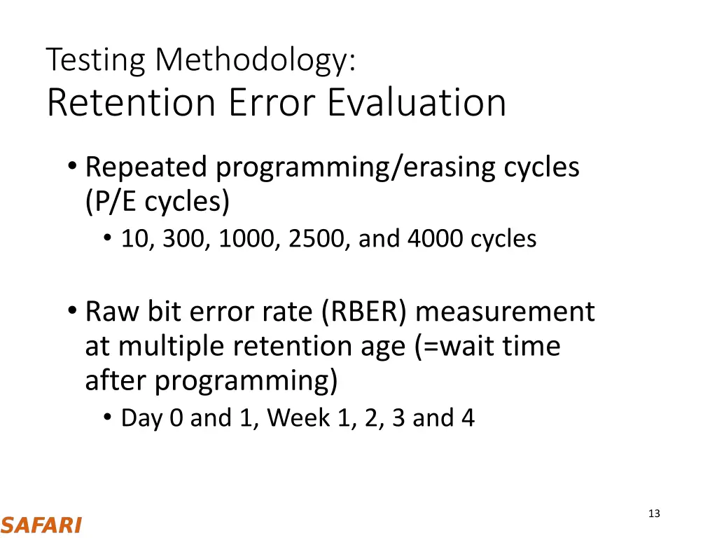 testing methodology retention error evaluation