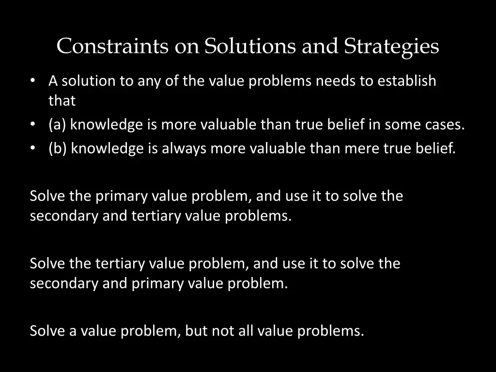 constraints on solutions and strategies