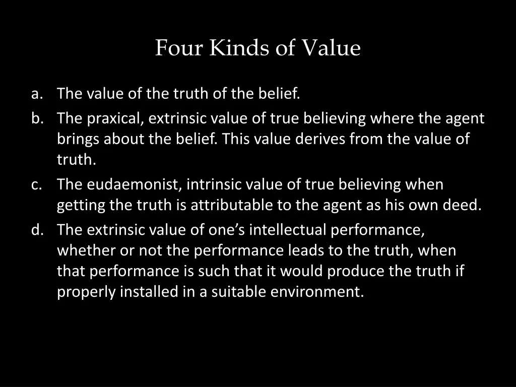 four kinds of value