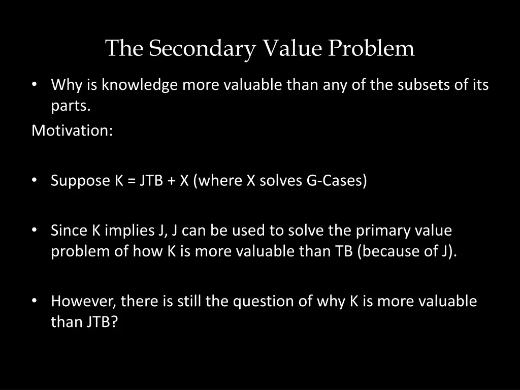 the secondary value problem