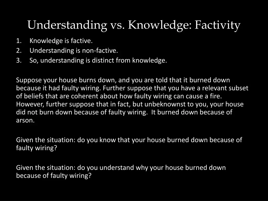 understanding vs knowledge factivity