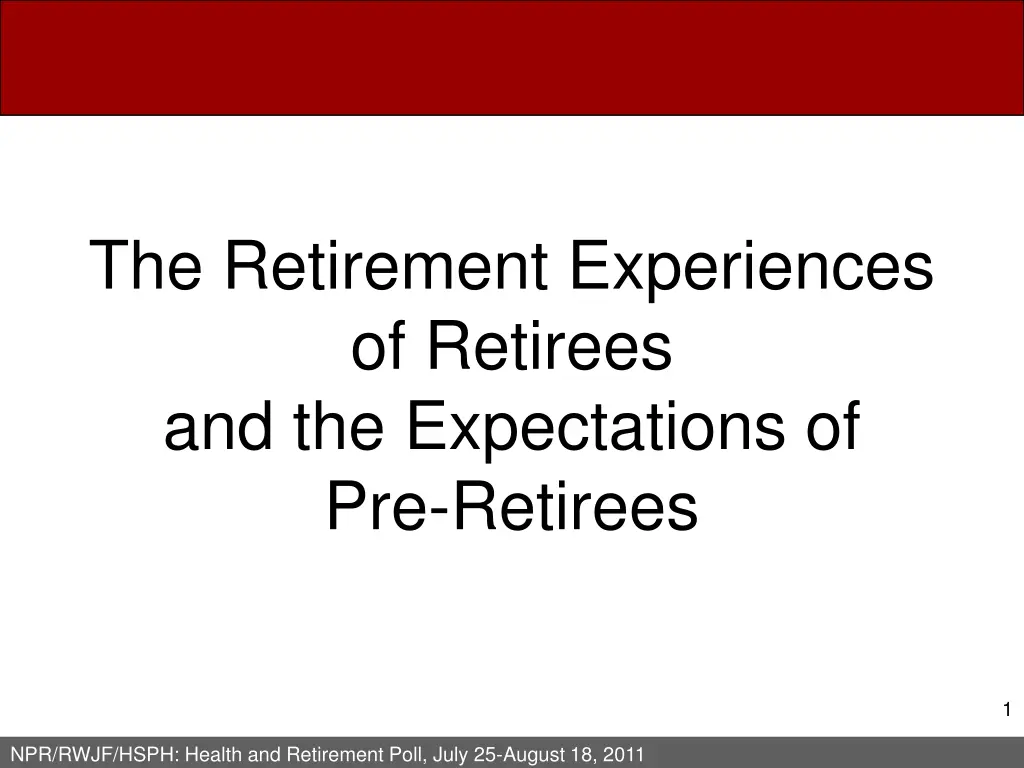 the retirement experiences of retirees