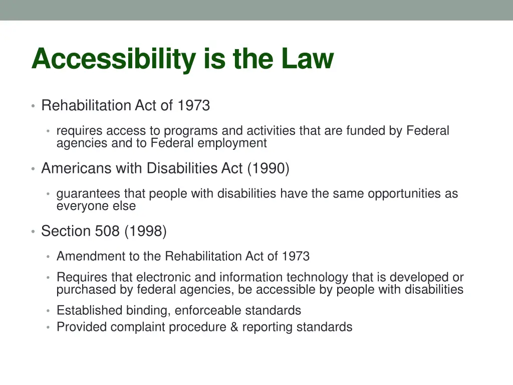 accessibility is the law