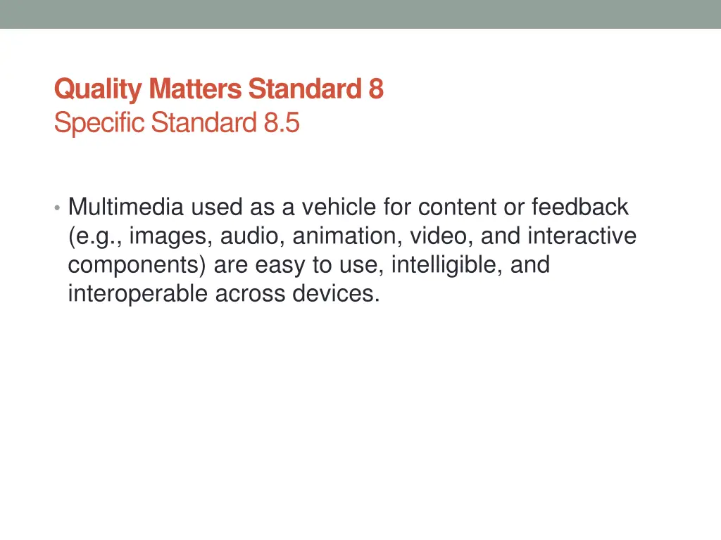 quality matters standard 8 specific standard 8 5