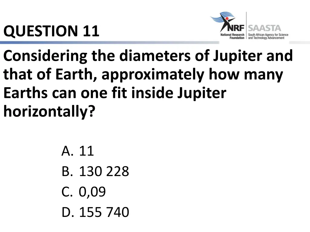 question 11 considering the diameters of jupiter