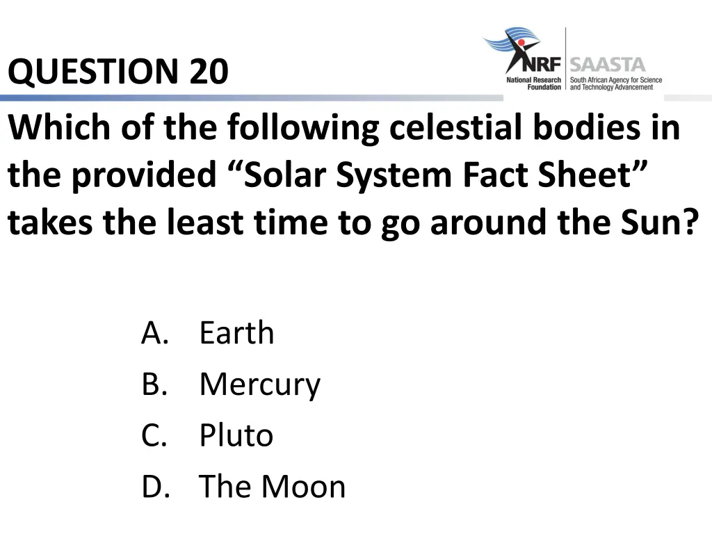 question 20 which of the following celestial