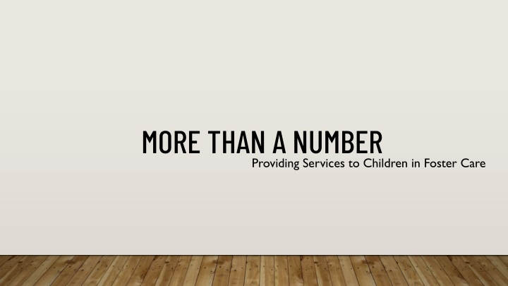 more than a number providing services to children