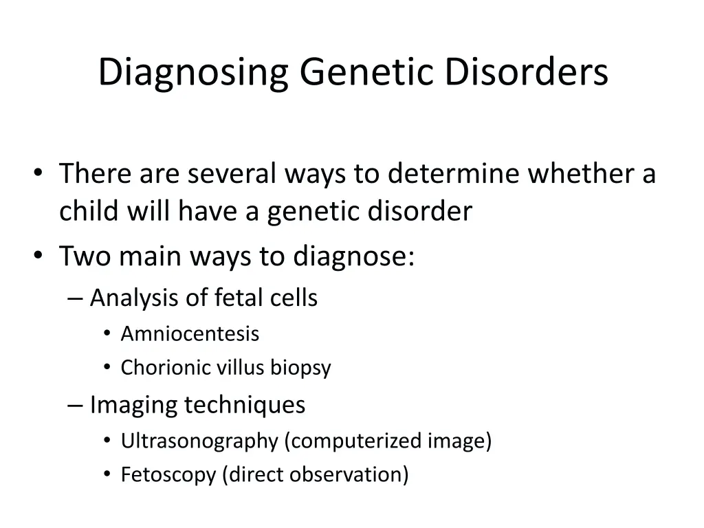 diagnosing genetic disorders