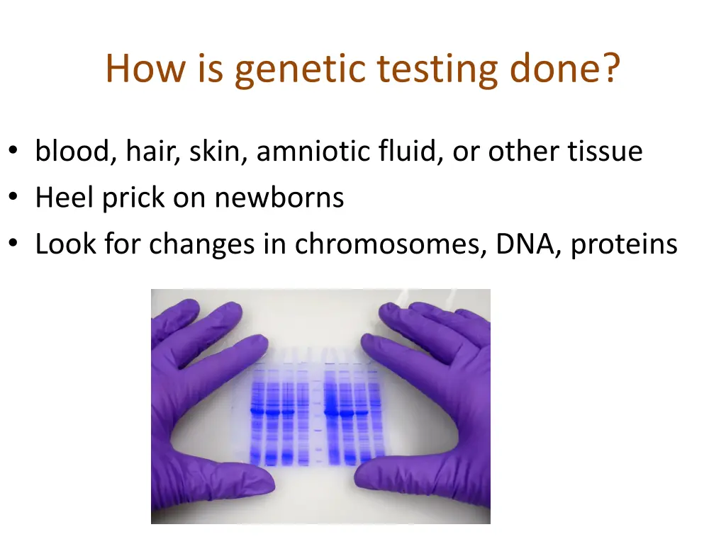 how is genetic testing done