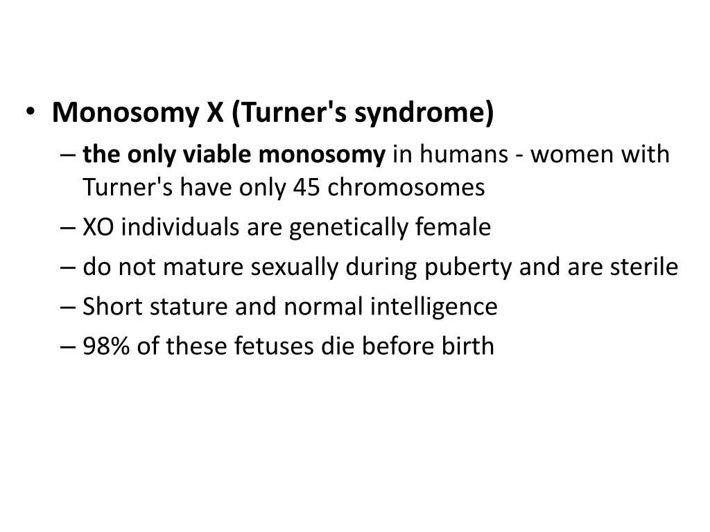 monosomy x turner s syndrome the only viable