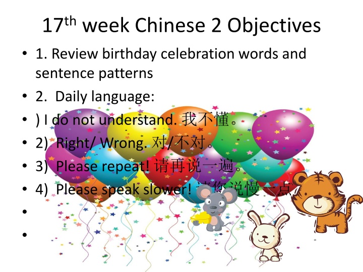 17 th week chinese 2 objectives 1 review birthday