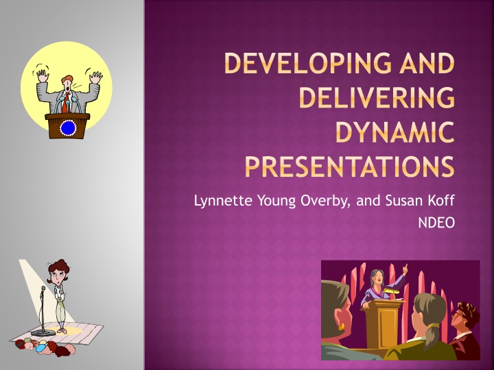 developing and delivering dynamic presentations