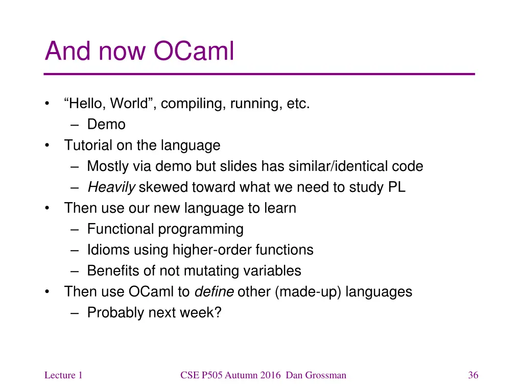 and now ocaml