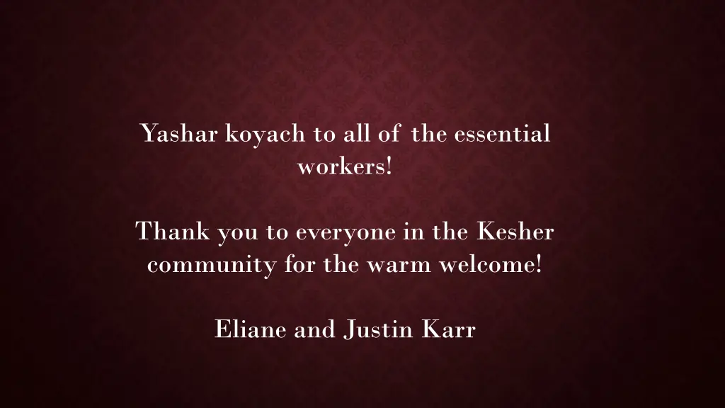 yashar koyach to all of the essential workers