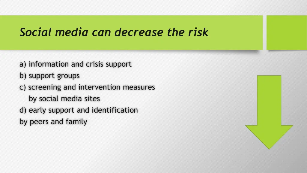 social media can decrease the risk