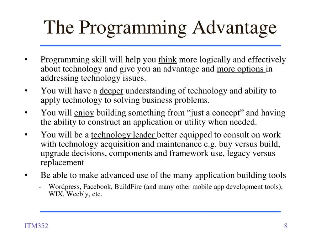 the programming advantage