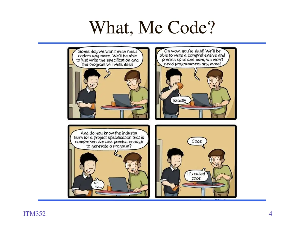 what me code