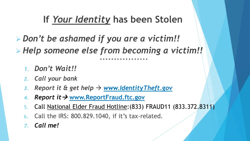 if your identity has been stolen