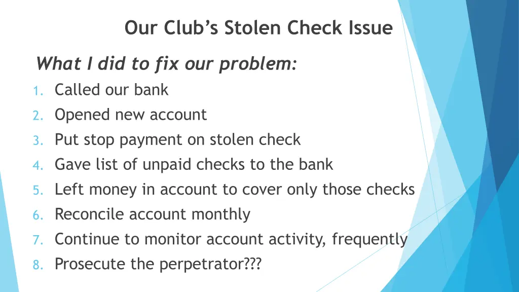 our club s stolen check issue