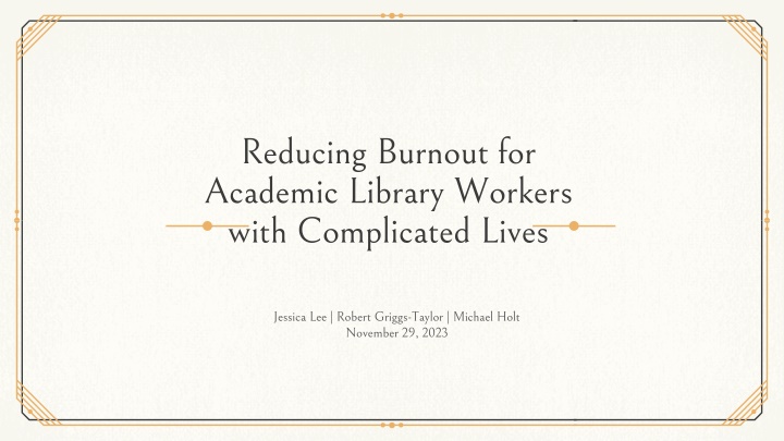 reducing burnout for academic library workers