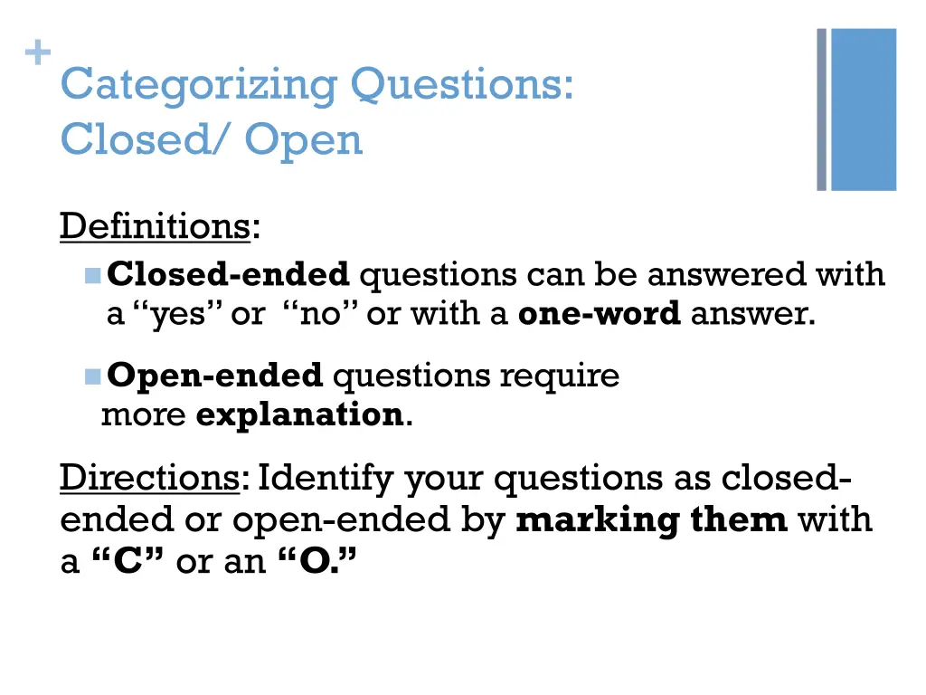 categorizing questions closed open