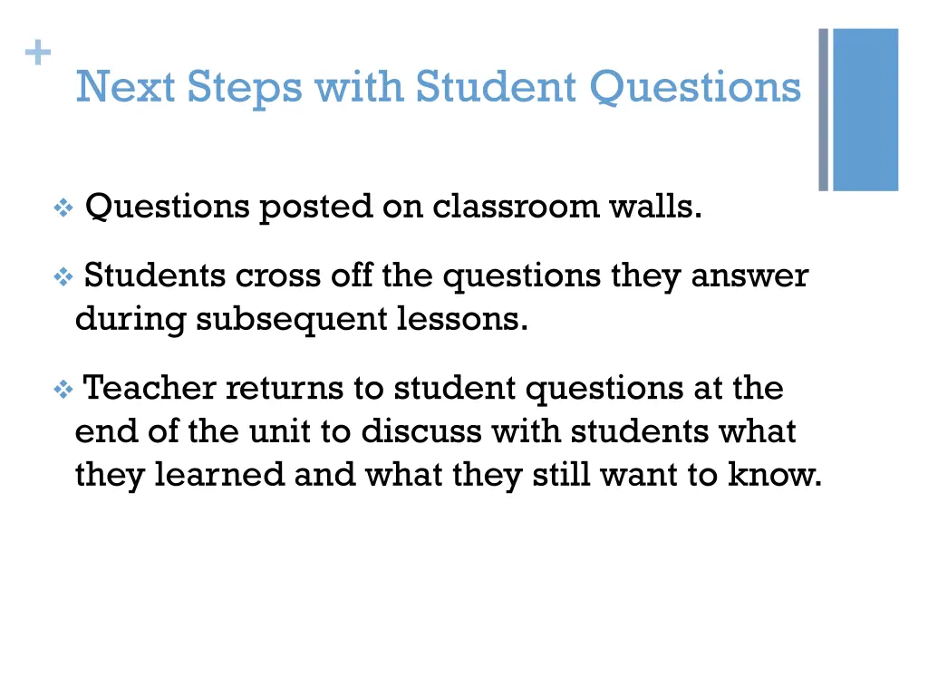 next steps with student questions